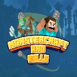 Monstercraft and Balls